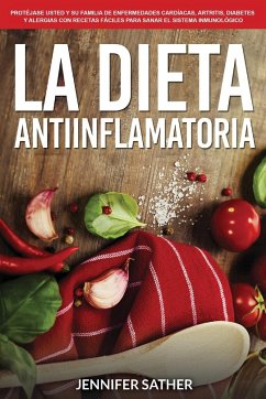 La Dieta Antiinflamatoria - Sather, Jennifer