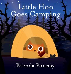 Little Hoo Goes Camping - Ponnay, Brenda