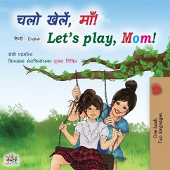 Let's play, Mom! (Hindi English Bilingual Book) - Admont, Shelley; Books, Kidkiddos