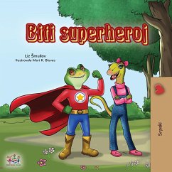 Being a Superhero (Serbian Children's Book - Latin alphabet) - Shmuilov, Liz; Books, Kidkiddos