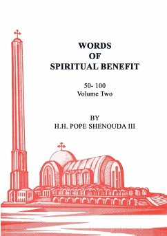 Words of Spiritual Benefit Volume 2 - Shenouda III, Pope