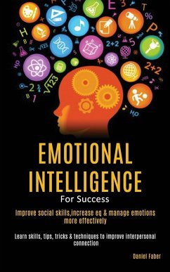 Emotional Intelligence For Success - Faber, Daniel