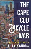 The Cape Cod Bicycle War (eBook, ePUB)