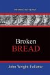 Broken Bread - Bild 1