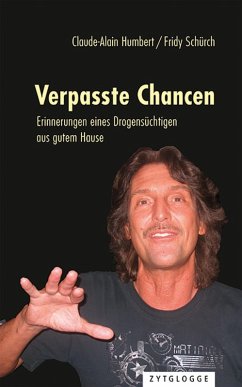 Verpasste Chancen (eBook, ePUB) - Humbert, Claude-Alain; Schürch, Fridy