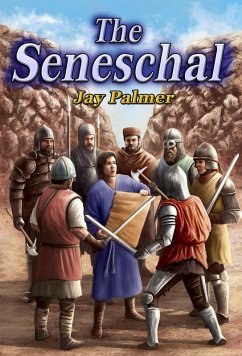 The Seneschal (eBook, ePUB) - Palmer, Jay