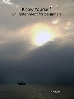Cover Know Yourself. Enlightenment for Beginners (eBook, ePUB)