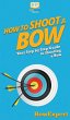 How to Shoot a Bow - Bild 1