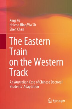 The Eastern Train on the Western Track (eBook, PDF) - Xu, Xing; Sit, Helena Hing Wa; Chen, Shen