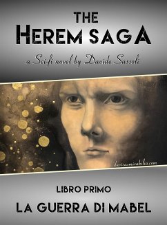 The Herem Saga #1 (La guerra di Mabel) (eBook, ePUB) - Sassoli, Davide