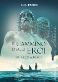 Il Cammino degli eroi (eBook, ePUB)