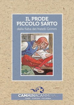 Il prode piccolo sarto (fixed-layout eBook, ePUB) - Grimm, Fratelli