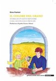 Il colore del grano (fixed-layout eBook, ePUB)