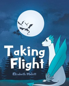 Taking Flight - Melott, Elizabeth