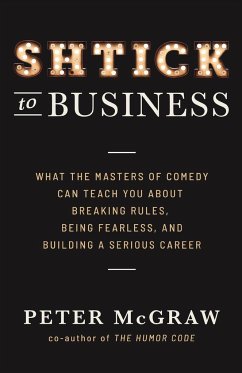 Shtick to Business - McGraw, Peter; Tbd