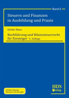 Buchführung und Bilanzsteuerrecht für Einsteiger (eBook, PDF) - Maus, Günter