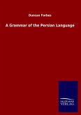 A Grammar of the Persian Language A Grammar of the Persian Language