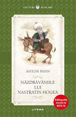 Năzdrăvăniile lui Nastratin Hogea (eBook, ePUB) - Pann, Anton