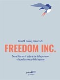 Freedom Inc. Come liberare il potenziale delle persone e la performance delle imprese (eBook, ePUB)