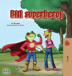 Being a Superhero (Serbian Children's Book - Latin alphabet) - Shmuilov, Liz; Books, Kidkiddos
