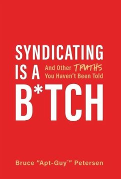 Syndicating Is a B*tch - Petersen, Bruce