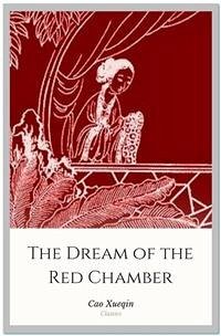 The Dream of the Red Chamber (eBook, ePUB) - Xueqin, Cao