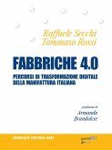 Fabbriche 4.0. Percorsi di trasformazione digitale della manifattura italiana (eBook, ePUB)