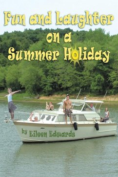 Fun and Laughter On Our SUMMER HOLIDAY - Edwards, Eileen