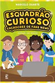 Esquadrão Curioso (eBook, ePUB) Esquadrão Curioso (eBook, ePUB)