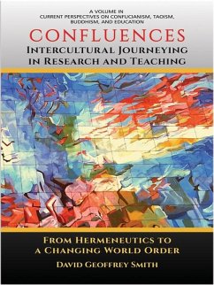 CONFLUENCES Intercultural Journeying in Research and Teaching (eBook, ePUB)