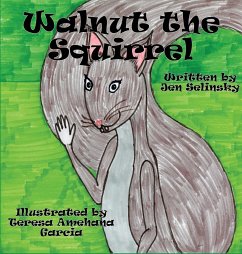 Walnut the Squirrel - Selinsky, Jen