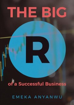 Cover THE BIG R OF A SUCCESSFUL BUSINESS