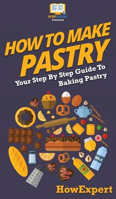 How To Make Pastry - Howexpert