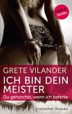 Ich bin dein Meister - Du gehorchst, wenn ich befehle (eBook, ePUB)