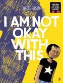I Am Not Okay With This (eBook, ePUB) I Am Not Okay With This (eBook, ePUB)
