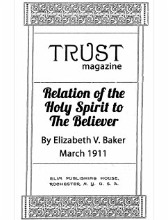 Relation of the Holy Spirit to the Believer (eBook, ePUB) - V. Baker, Elizabeth