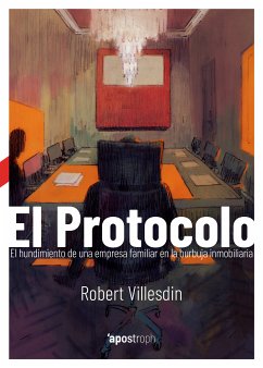 El Protocolo (eBook, ePUB) - Villesdin, Robert