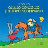 Giulio Coniglio e il topo scomparso (fixed-layout eBook, ePUB)