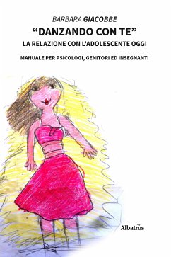 Danzando con te (eBook, ePUB) - Giacobbe, Barbara