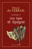 Una figlia di Spagna (eBook, ePUB)