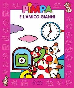 Pimpa e l'amico Gianni (fixed-layout eBook, ePUB) - Tullio-Altan, Francesco