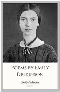 Poems by Emily Dickinson (eBook, ePUB) - Dickinson, Emily