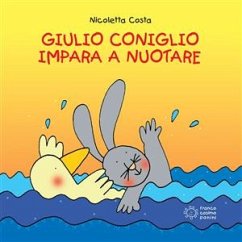 Giulio Coniglio impara a nuotare (fixed-layout eBook, ePUB) - Costa, Nicoletta