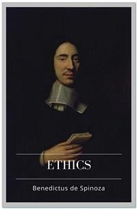 Ethics (eBook, ePUB) - de Spinoza, Benedictus