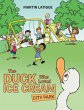 The Duck Who Loved Ice Cream (eBook,... - Bild 1