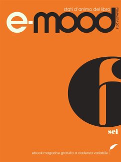 e-mood - numero 6 (eBook, ePUB) - AA.VV.