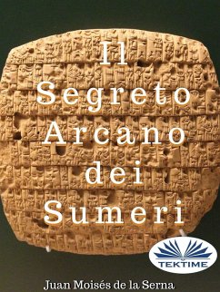 Cover Il Segreto Arcano Dei Sumeri (eBook, ePUB)