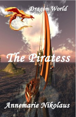 The Piratess (eBook, ePUB) - Nikolaus, Annemarie