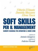 Soft skills per il management. Elementi essenziali per affrontare le nuove sfide (eBook, ePUB)