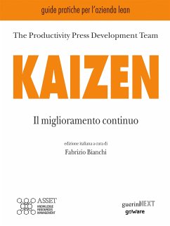 Kaizen. Il miglioramento continuo (eBook, ePUB) - Bianchi (a cura di), Fabrizio; Press Development Team, Productivity